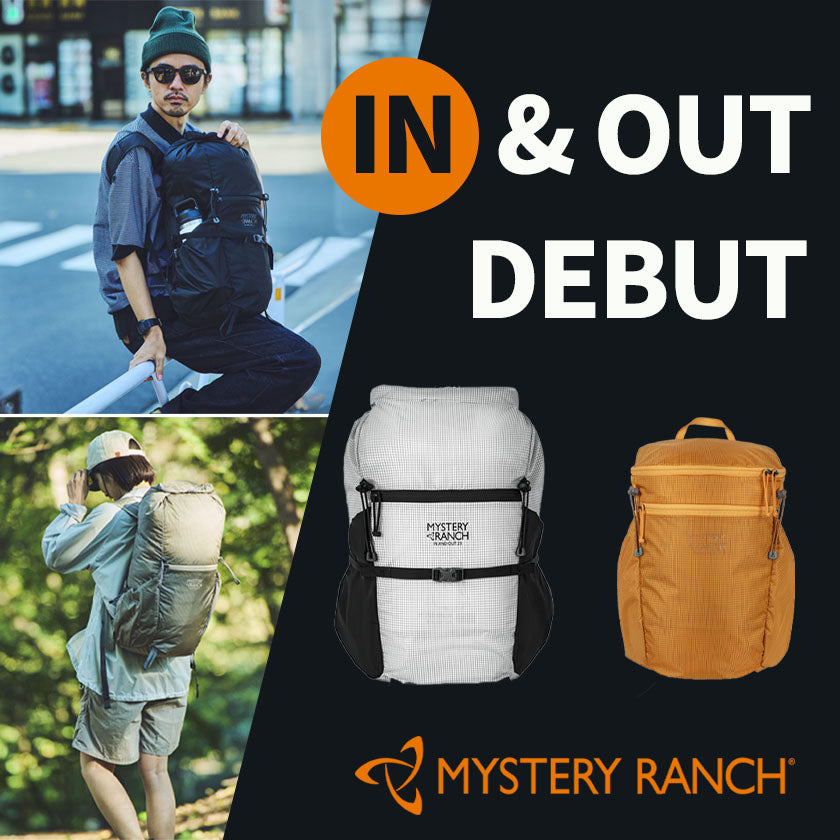 2025｜MYSTERY RANCH NEW IN & OUT