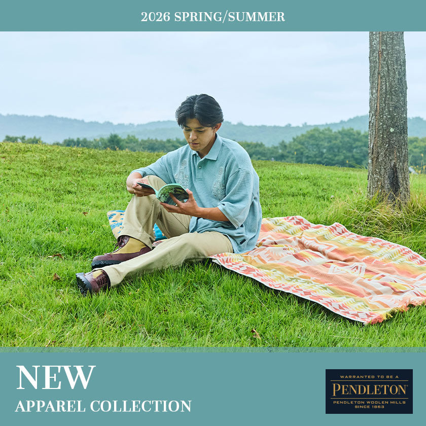 2026｜ペンドルトン　Spring/Summer Collection